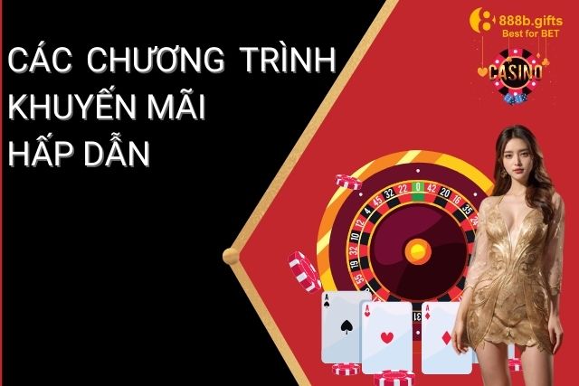 Các chương trình khuyến mãi hấp dẫn