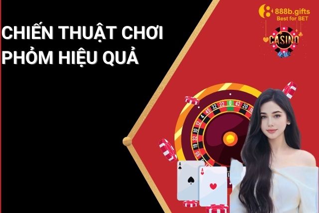 Chiến thuật chơi hiệu quả