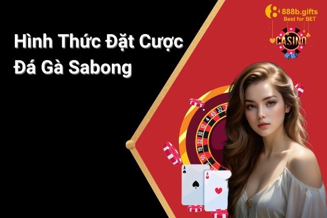 2 hình thức đặt cược đá gà chính tại nhà cái